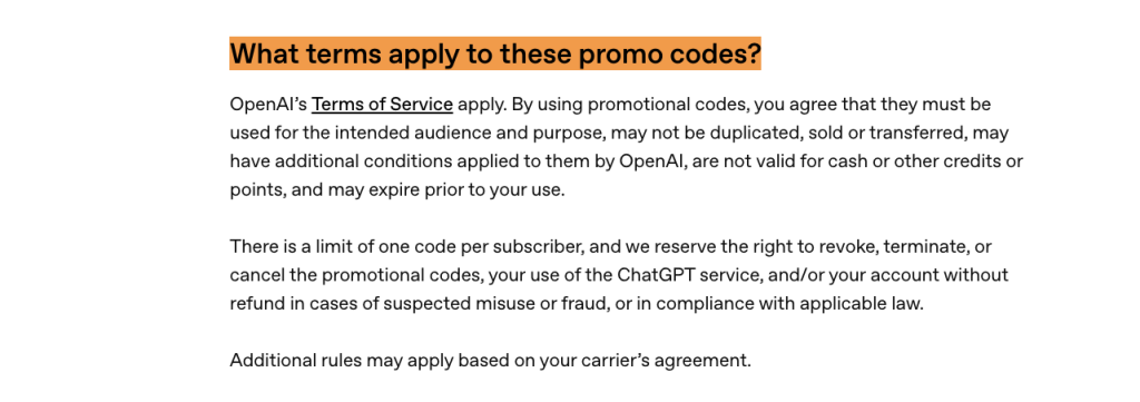 Legit ChatGPT promo codes are limited, non-transferable, and may be revoked for misuse.