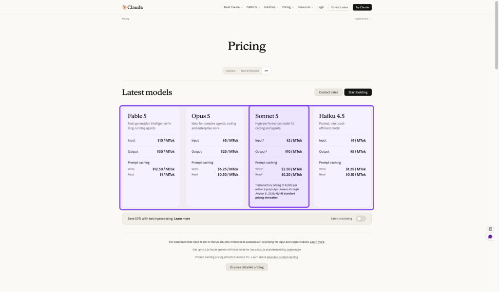 Claude's official pricing page lists Fable 5, Opus 5, Sonnet 5, and Haiku 4.5 as the latest API models on August 4, 2026.