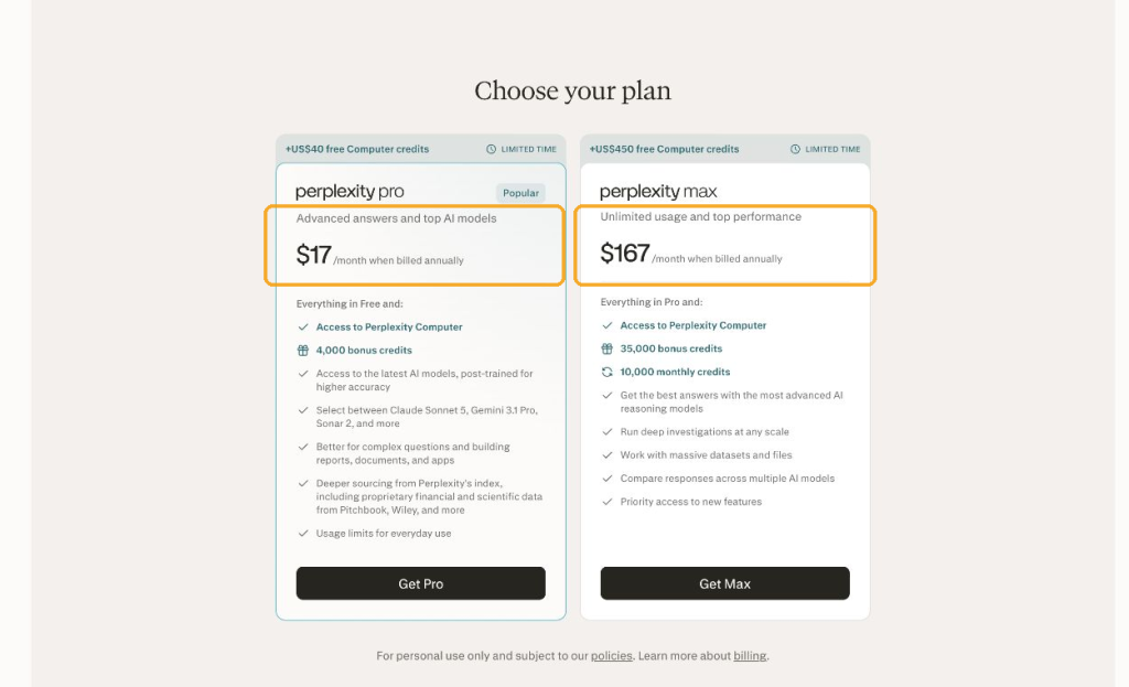 Perplexity's official annual-plan view showed Pro at $17/month and Max at $167/month when billed annually, checked August 5, 2026. Prices, credits, and availability can change.