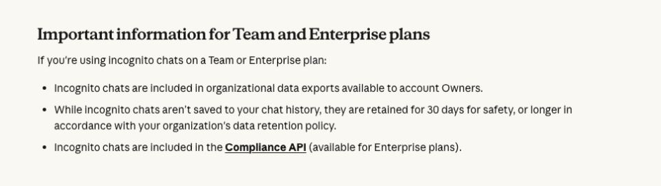 Claude’s incognito documentation explains organizational exports and retention.